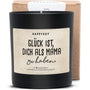 Duftkerze - Glück ist dich als Mama zu haben - Happysoy®