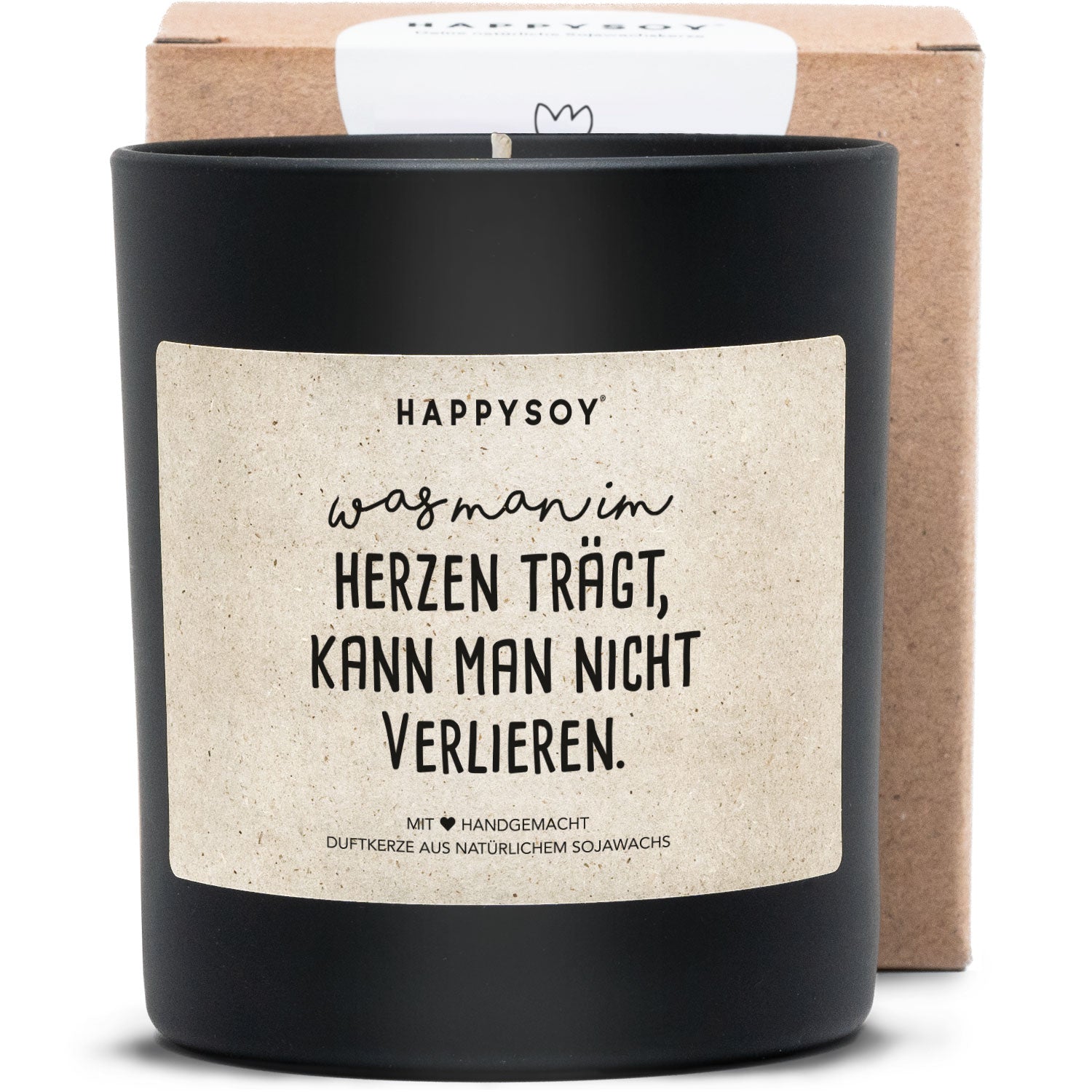 Duftkerze - Was man im Herzen trägt, kann man nicht verlieren - Happysoy®