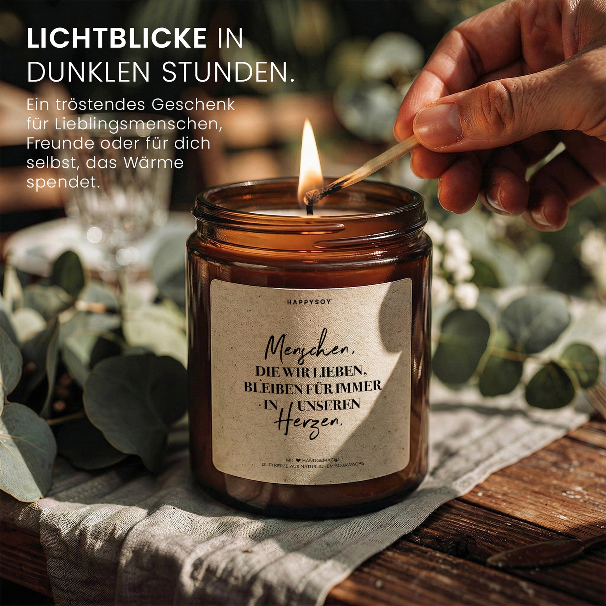 Menschen die wir lieben bleiben für immer in unseren Herzen - Duftkerze mit Spruch als Trostgeschenk, liebevolle Erinnerung, Kerze im Glas mit blumigem Duft - Bild 3