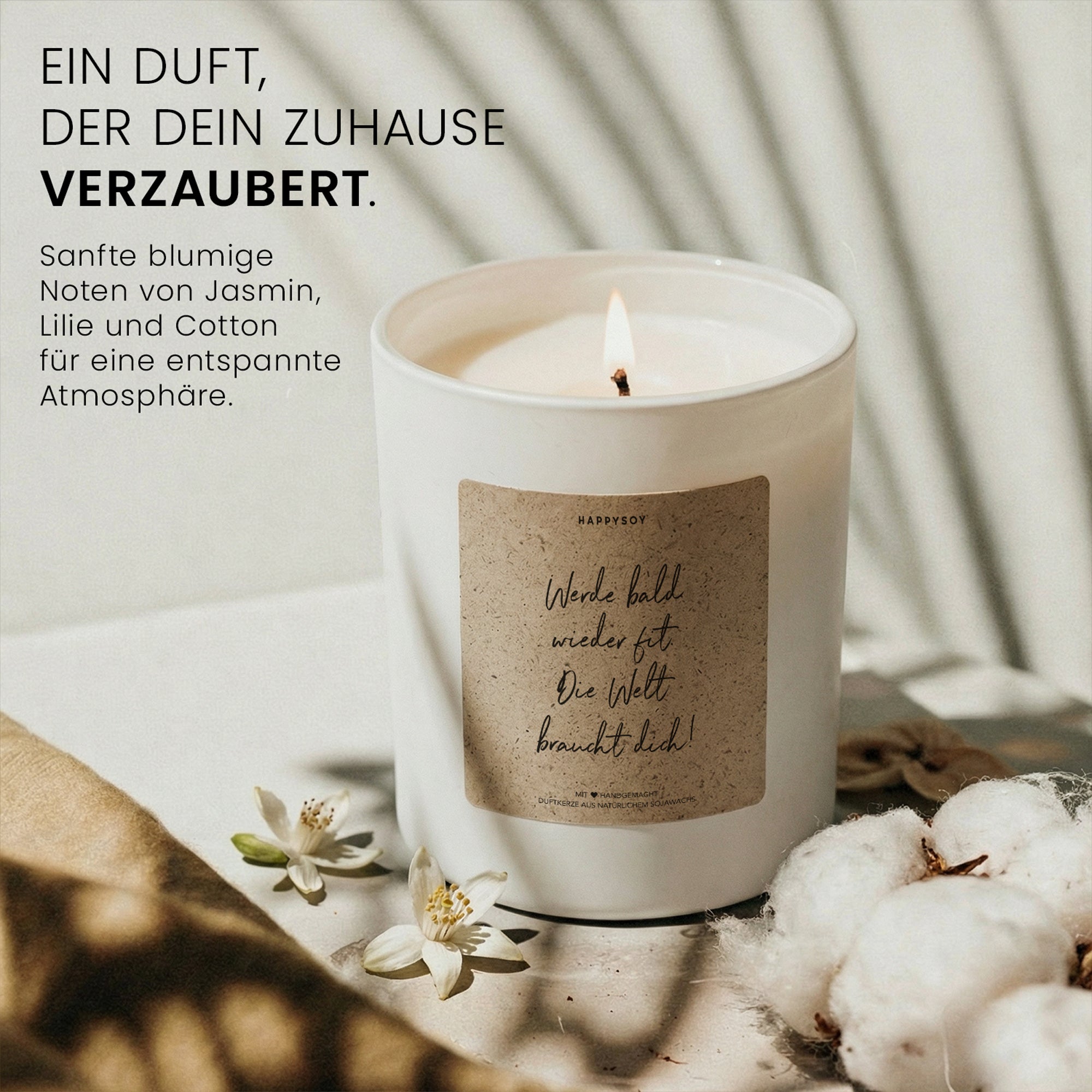 Werde bald wieder fit, die Welt braucht dich - Duftkerze mit Spruch als Geschenk zur Aufmunterung, Gute Besserung, Kerze im Glas blumiger Duft - Bild 2