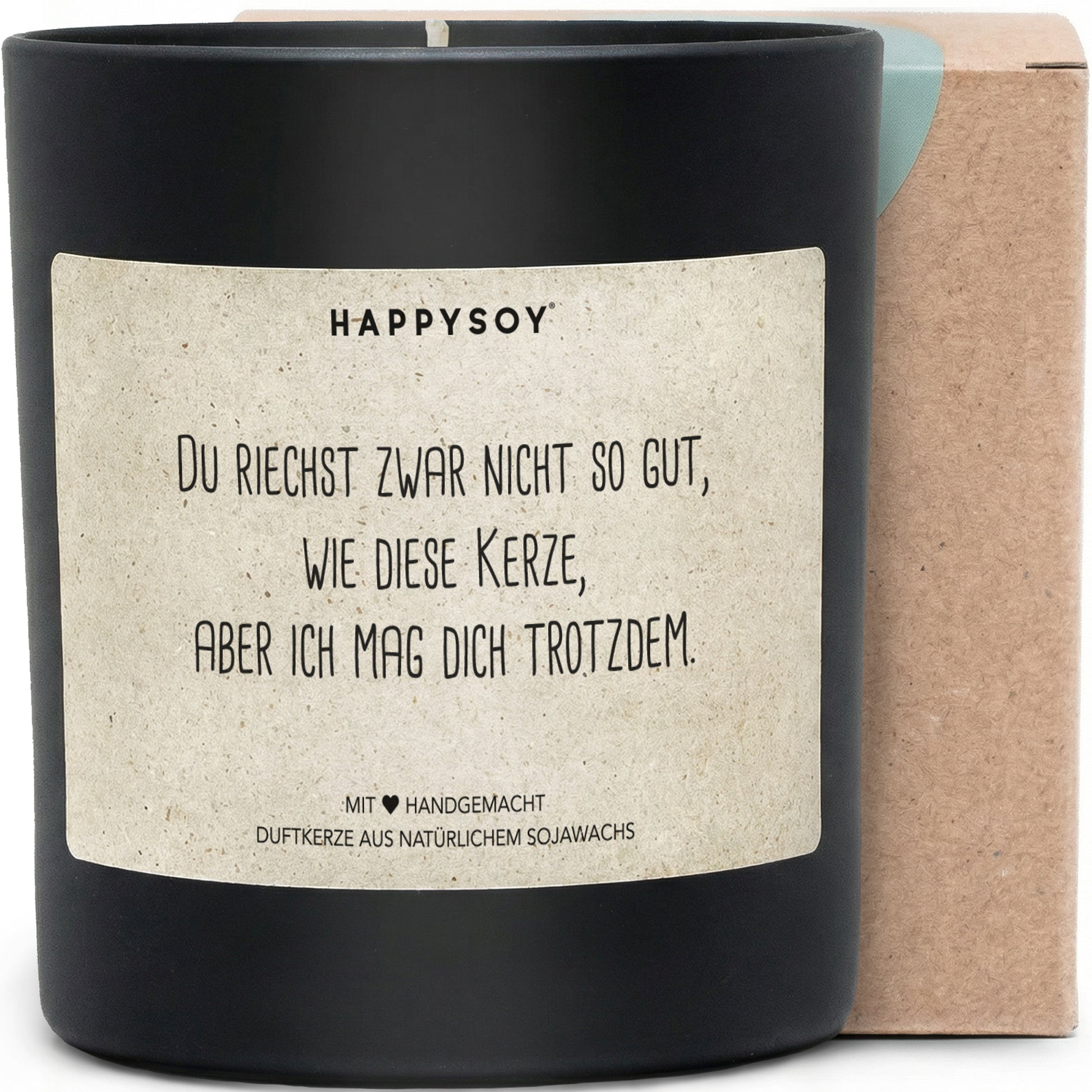 Du riechst zwar nicht so gut wie diese Kerze, aber ich mag dich trotzdem - Duftkerze mit Spruch als Geschenk für Freundin, Freund, Kollegen, Kerze im Glas mit blumigem Duft - Bild 1