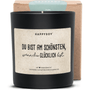 Duftkerze - Du bist am schönsten, wenn du GLÜCKLICH bist - Happysoy®