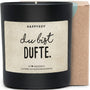 Duftkerze - Du bist dufte. - Happysoy®