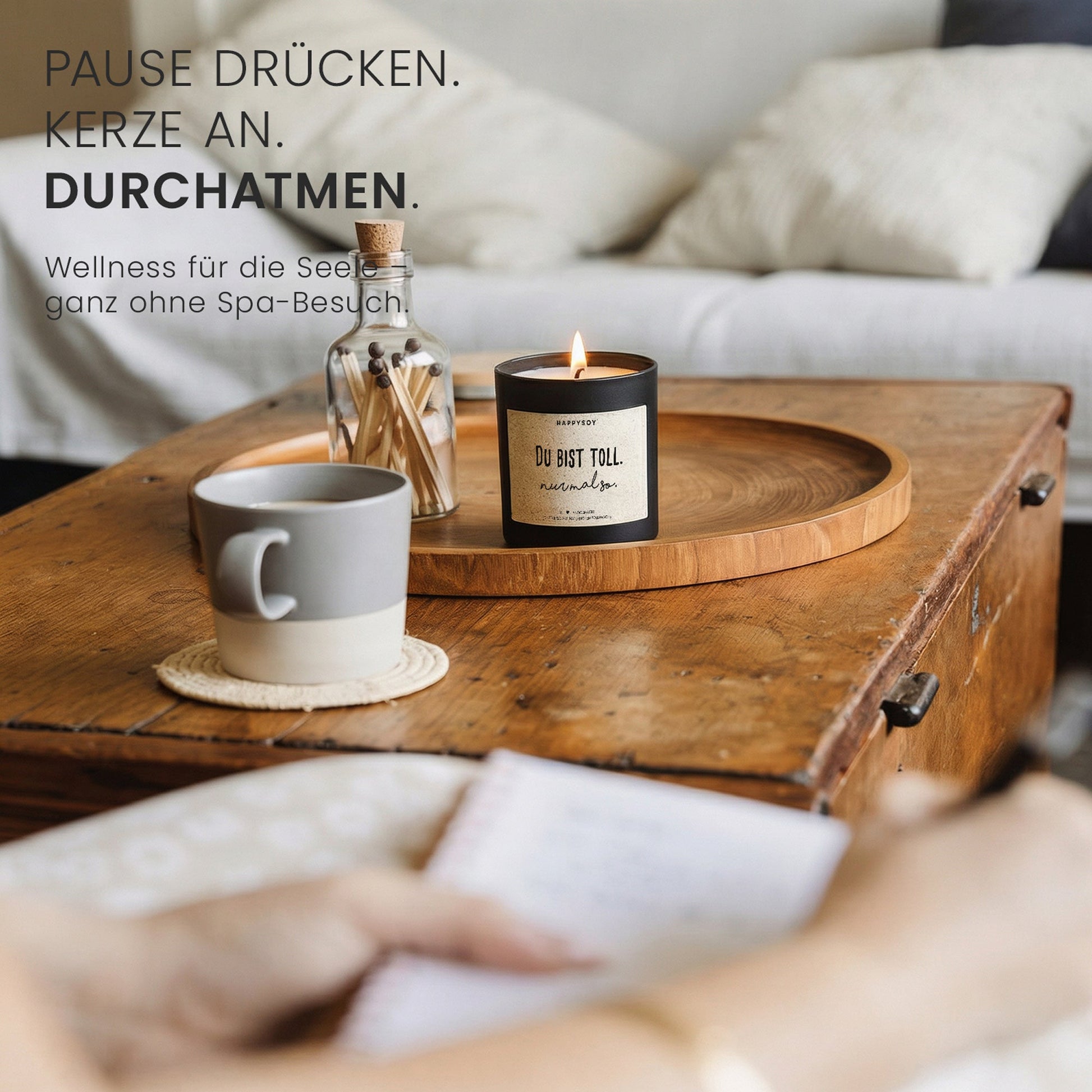 Duftkerze - Du bist toll. Nur mal so. - Happysoy®