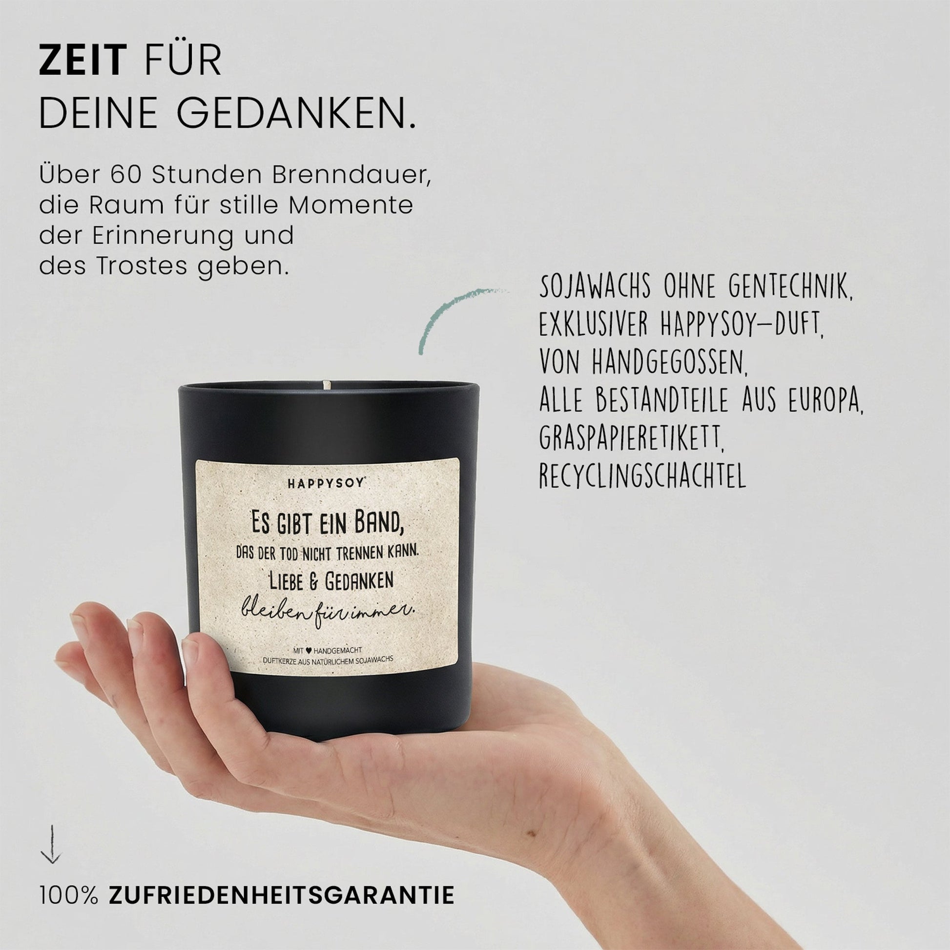 Duftkerze - Es gibt ein Band, das der Tod nicht trennen kann. Liebe & Gedanken bleiben für immer. . . - Happysoy®