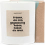 Duftkerze - Frauen, die sich gegenseitig heben, heben die Welt. - Happysoy®