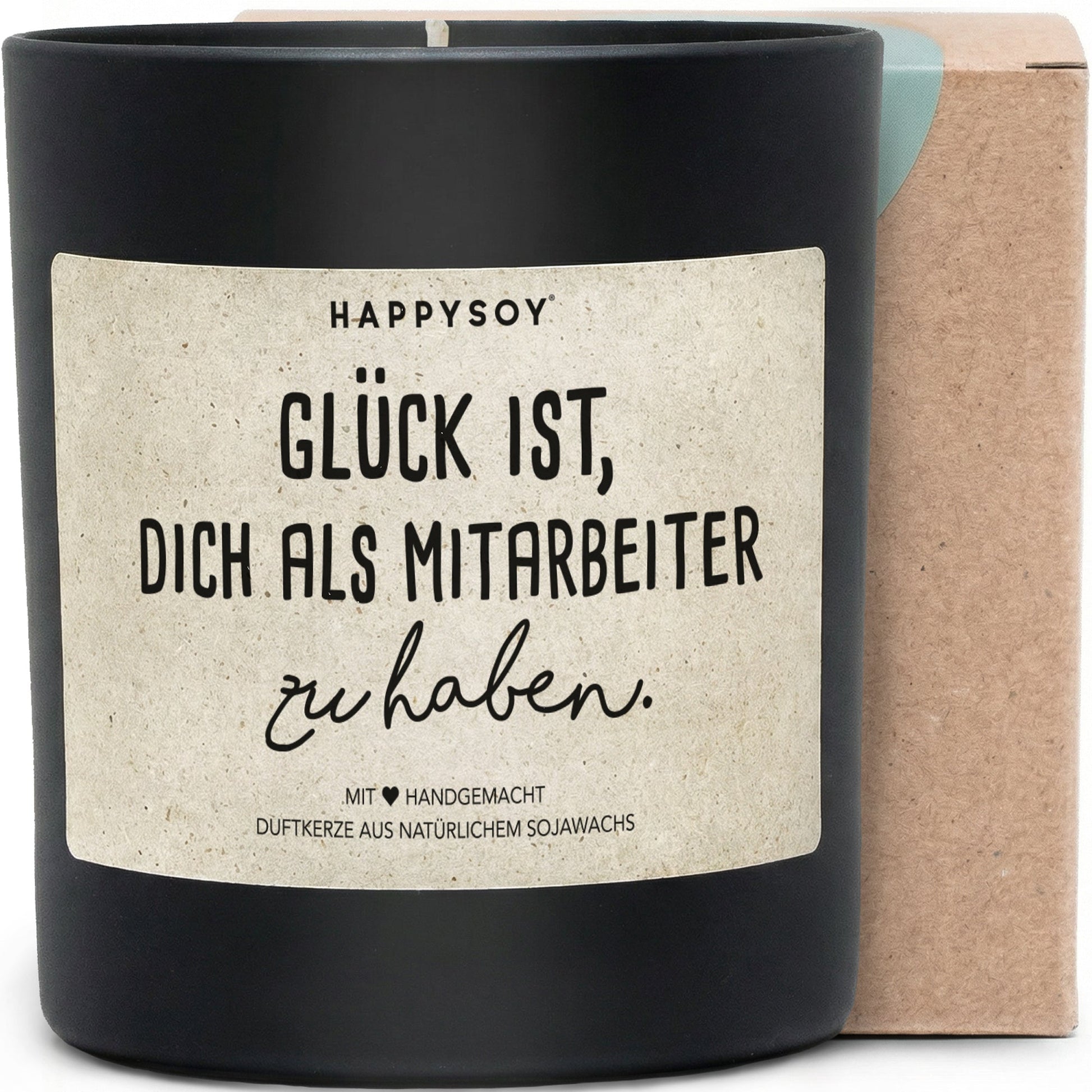 Duftkerze - Glück ist, dich als Mitarbeiter zu haben. - Happysoy®
