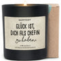 Duftkerze - Glück ist, dich als Chefin zu haben. - Happysoy®