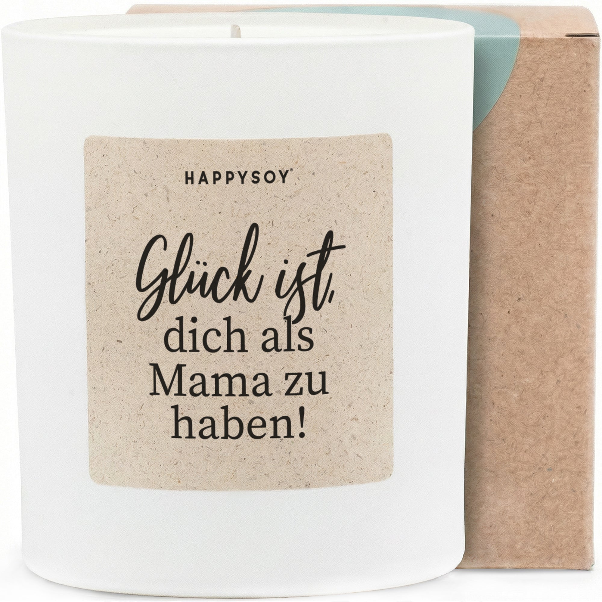 Duftkerze - Glück ist, dich als Mama zu haben - Happysoy®
