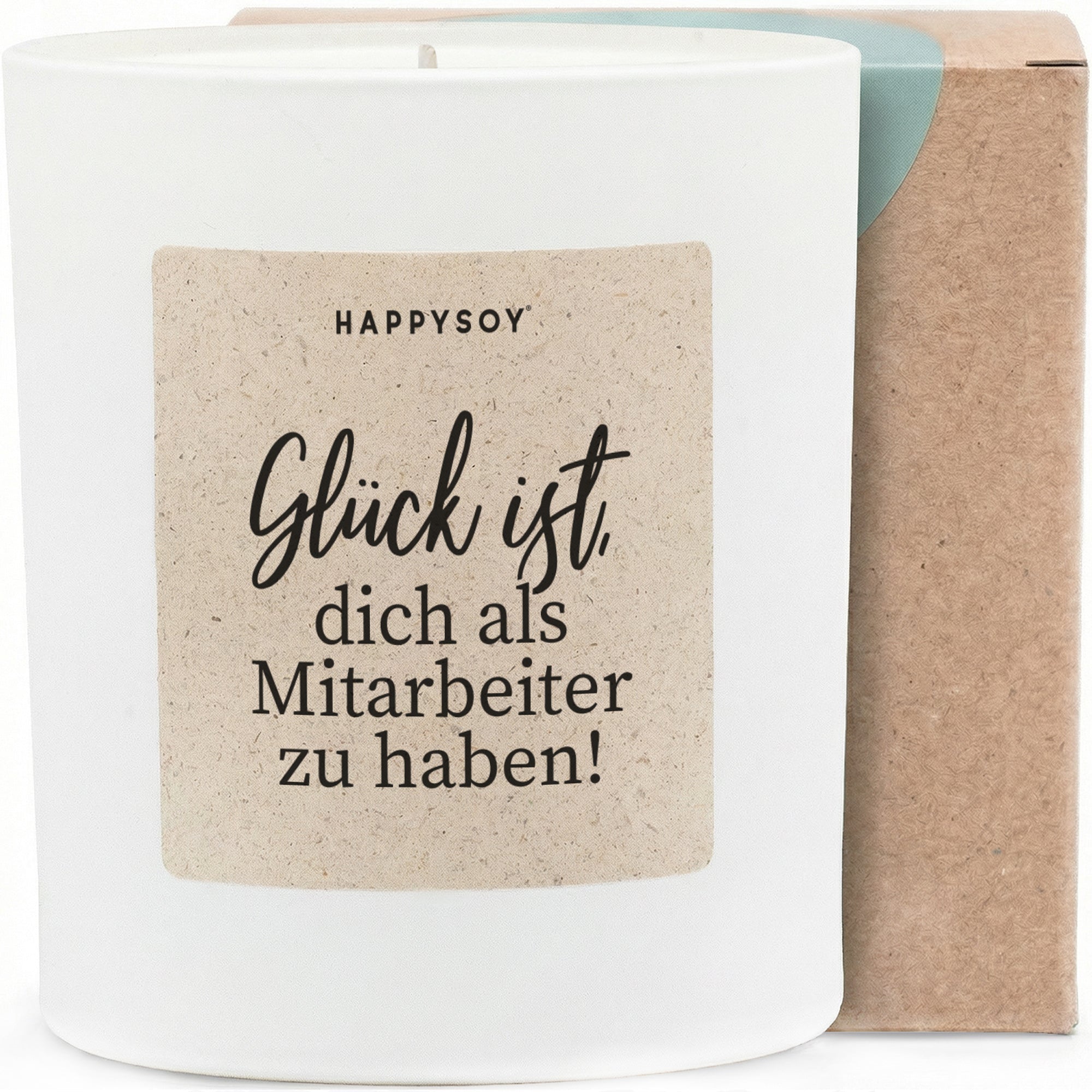 Duftkerze - Glück ist dich als Mitarbeiter zu haben! - Happysoy®