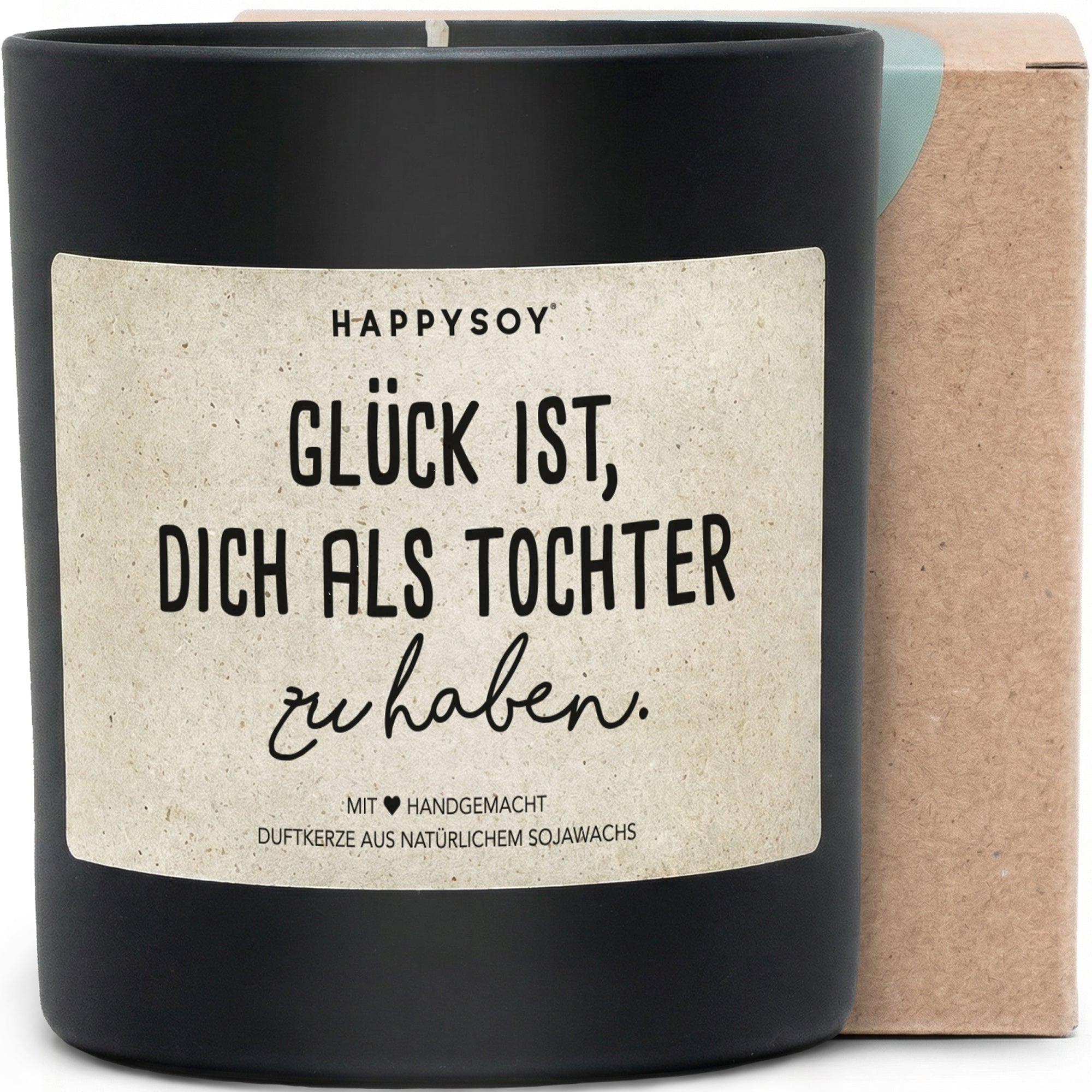 Duftkerze - Glück ist, dich als Tochter zu haben. - Happysoy®