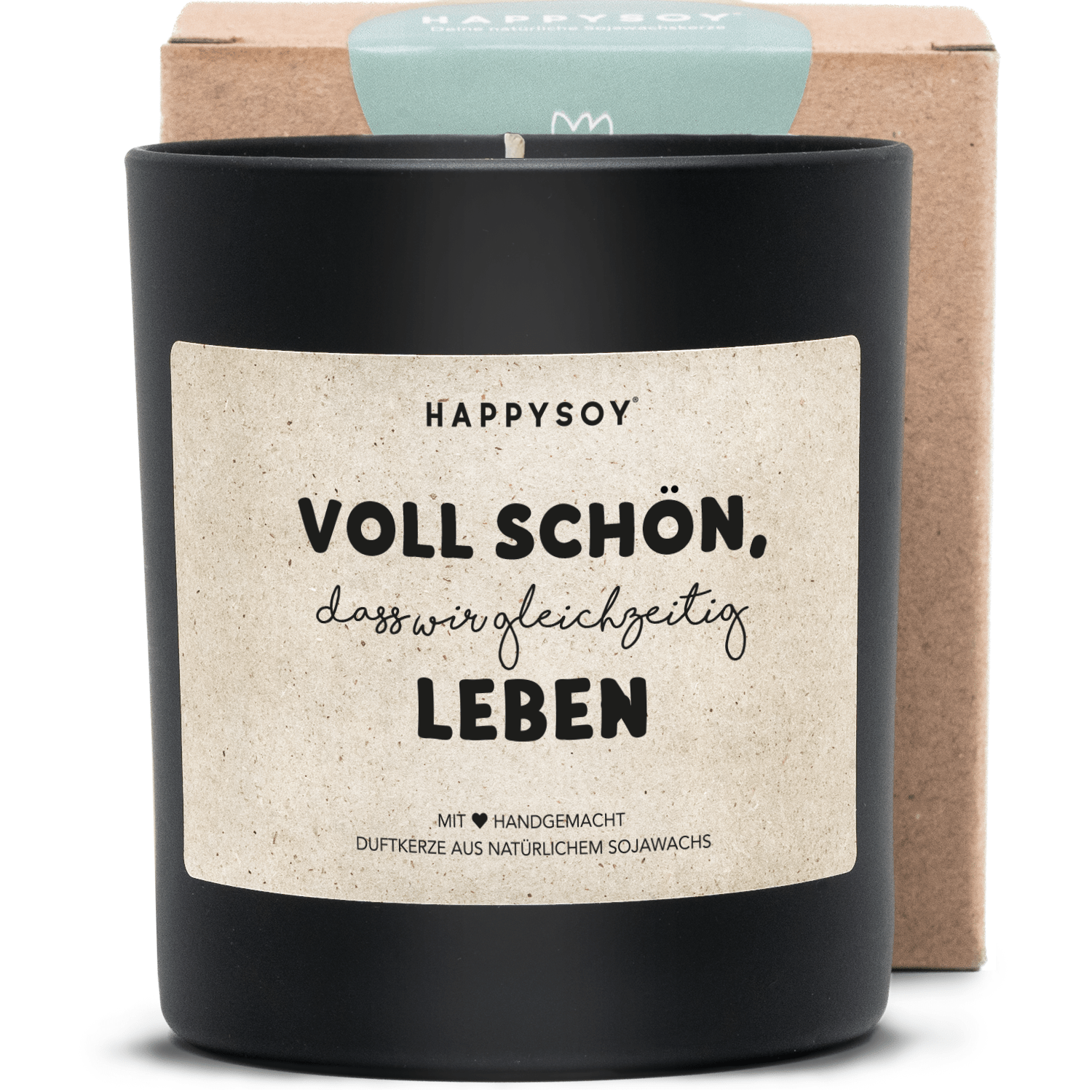 Duftkerze - HAPPYSOY VOLL SCHÖN unvergleich LEBEN - Happysoy®