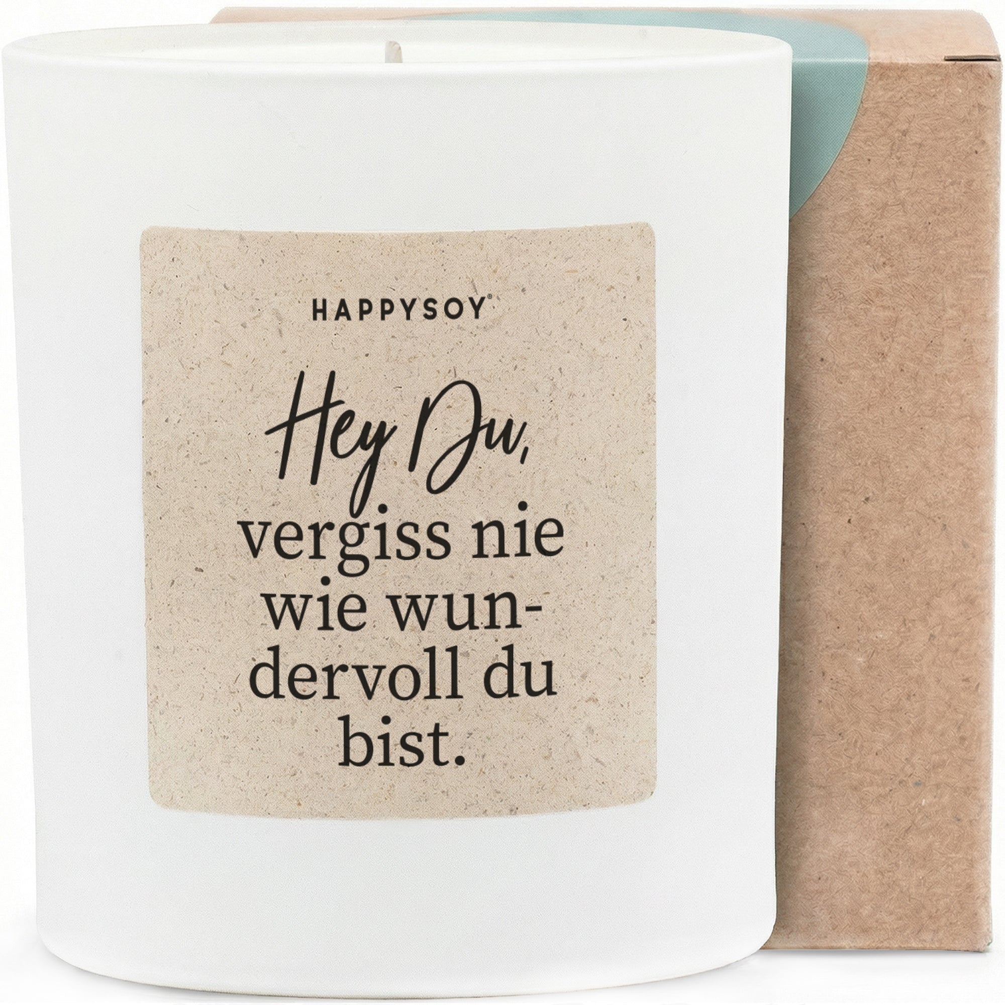Duftkerze - Hey Du, vergiss nie wie wundervoll du bist. - Happysoy®