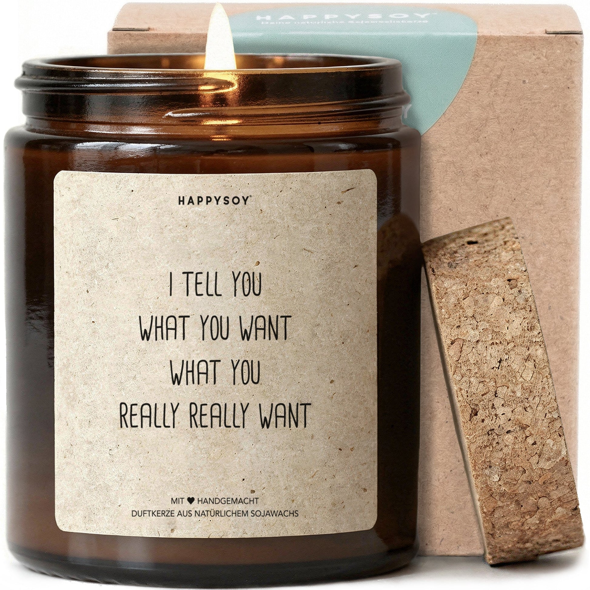 Duftkerze - i tell you what you want what you really really want - Happysoy®