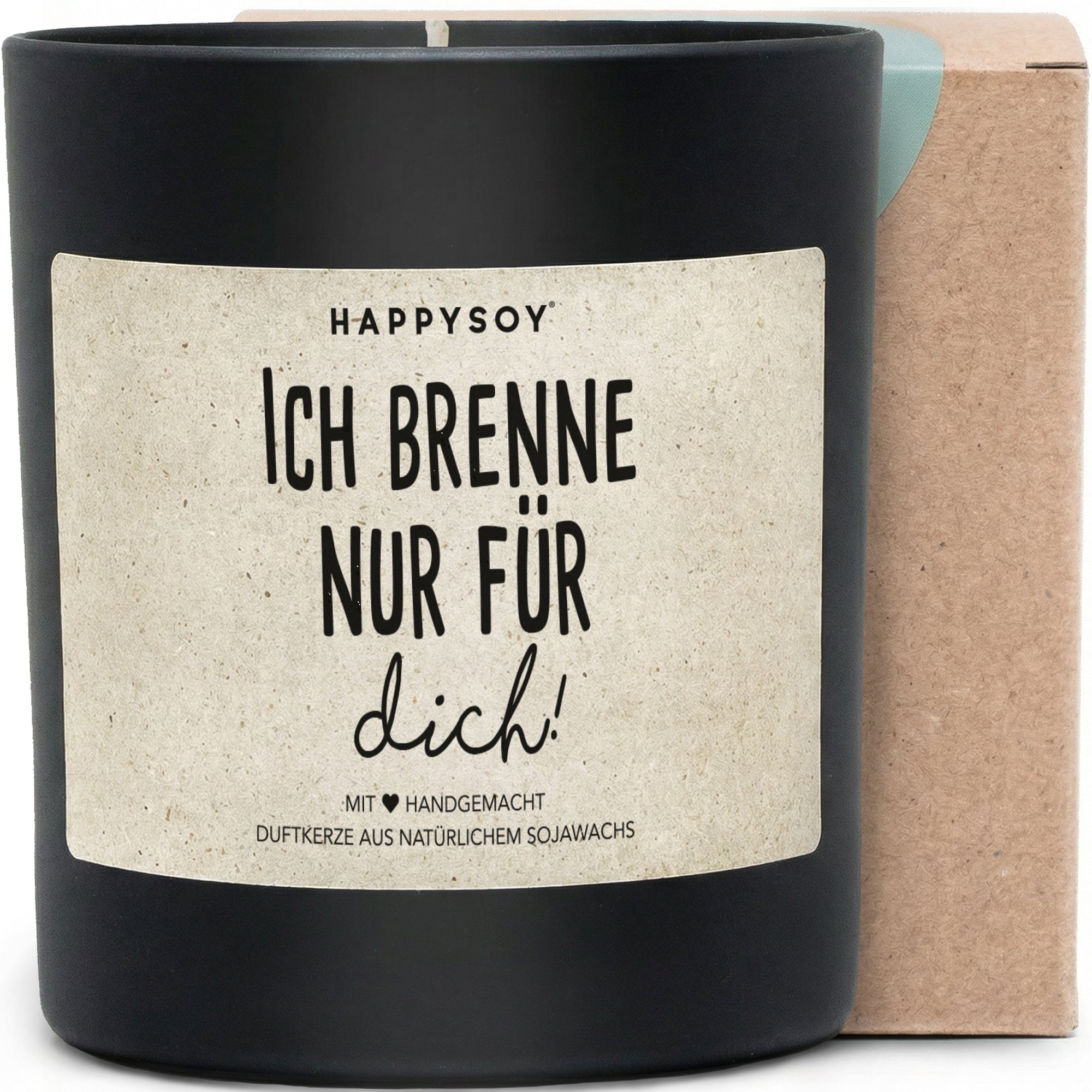 Duftkerze - Ich brenne nur für dich! - Happysoy®