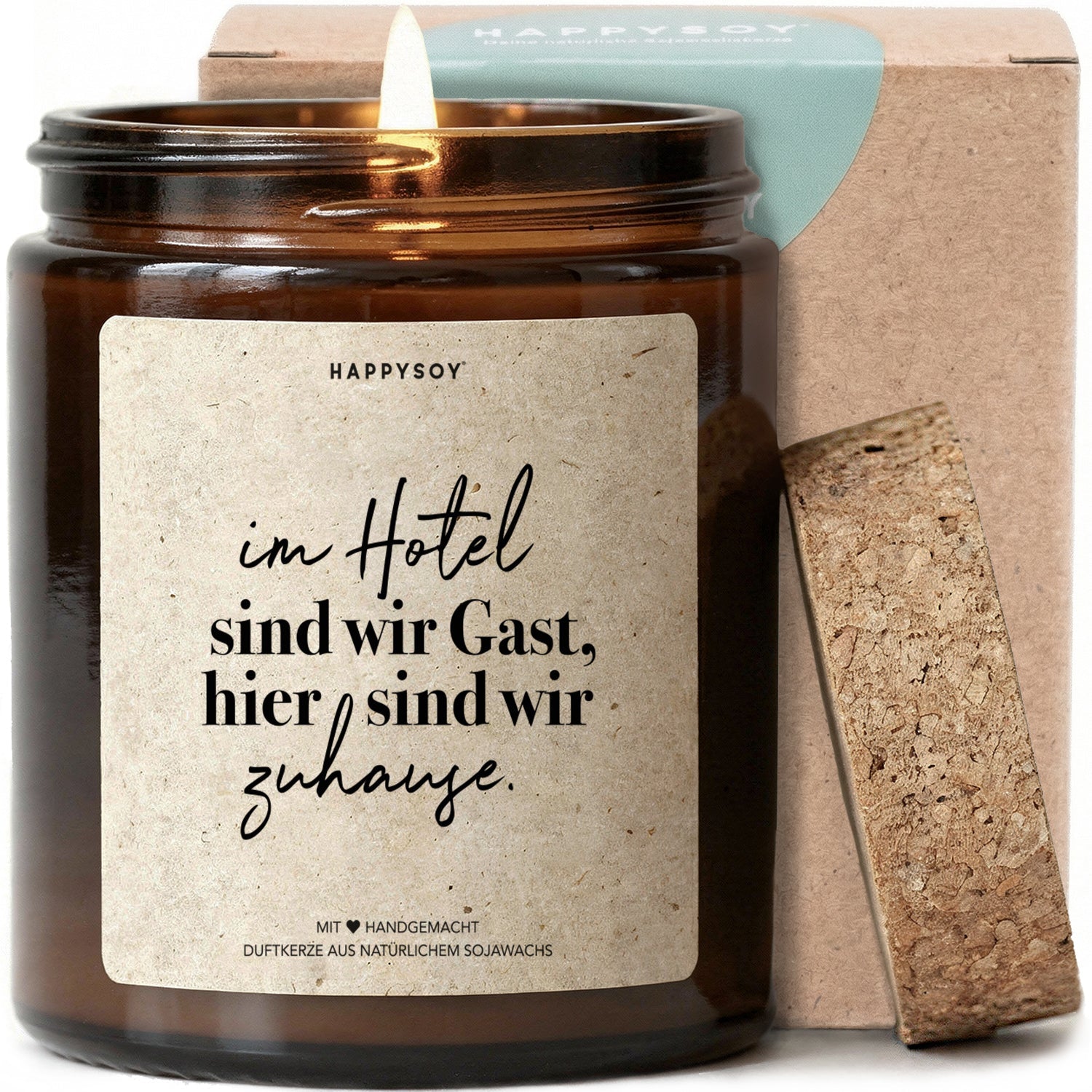 Duftkerze - Im Hotel sind wir Gast, hier sind wir Zuhause - Happysoy®