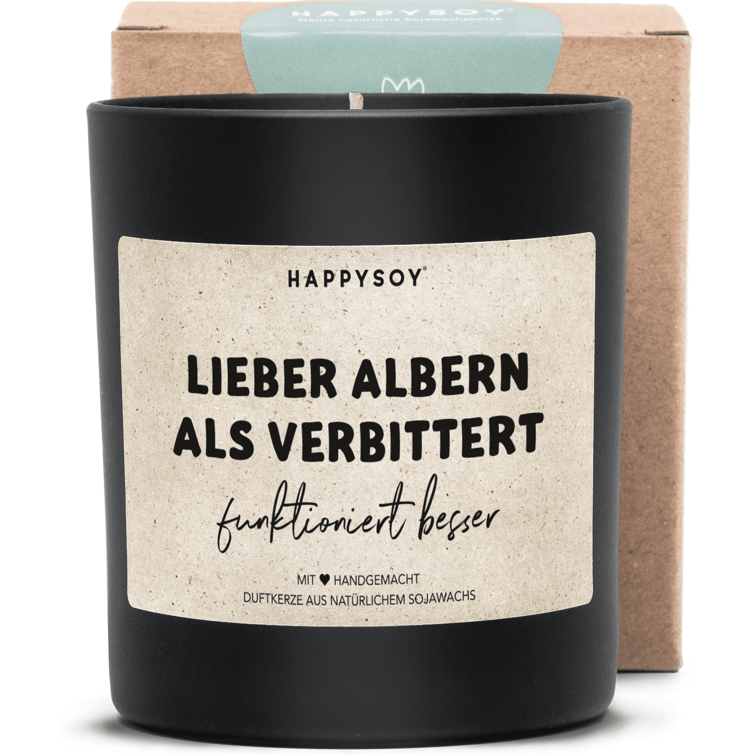 Duftkerze - jeder tag ist ein geschenk. manche will man wegwerfen. - Happysoy®