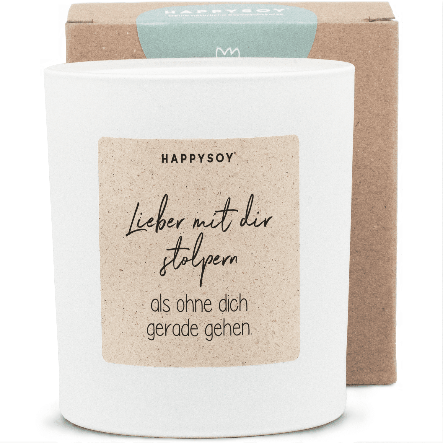 Duftkerze - Lieber mit dir stolpern als ohne dich gerade gehen - Happysoy®