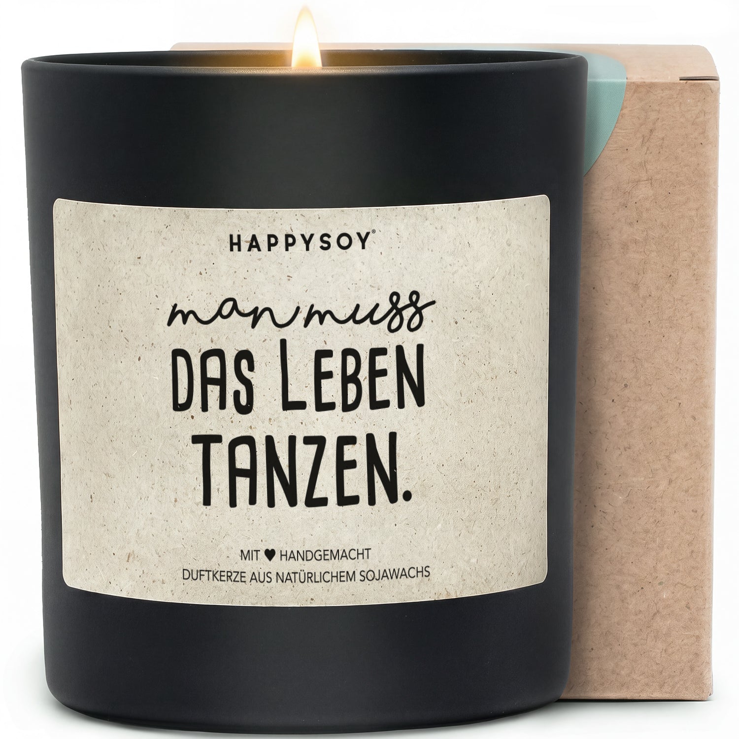 Duftkerze - Man muss das Leben tanzen. - Happysoy®