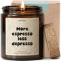 Duftkerze - More espresso less depresso - Happysoy®