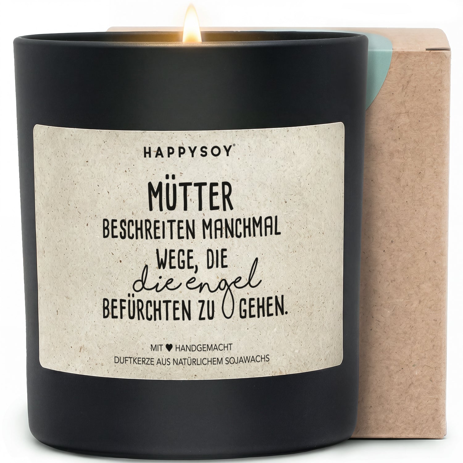 Duftkerze - mütter beschreiten manchmal wege, die die Engel befürchten zu gehen. - Happysoy®