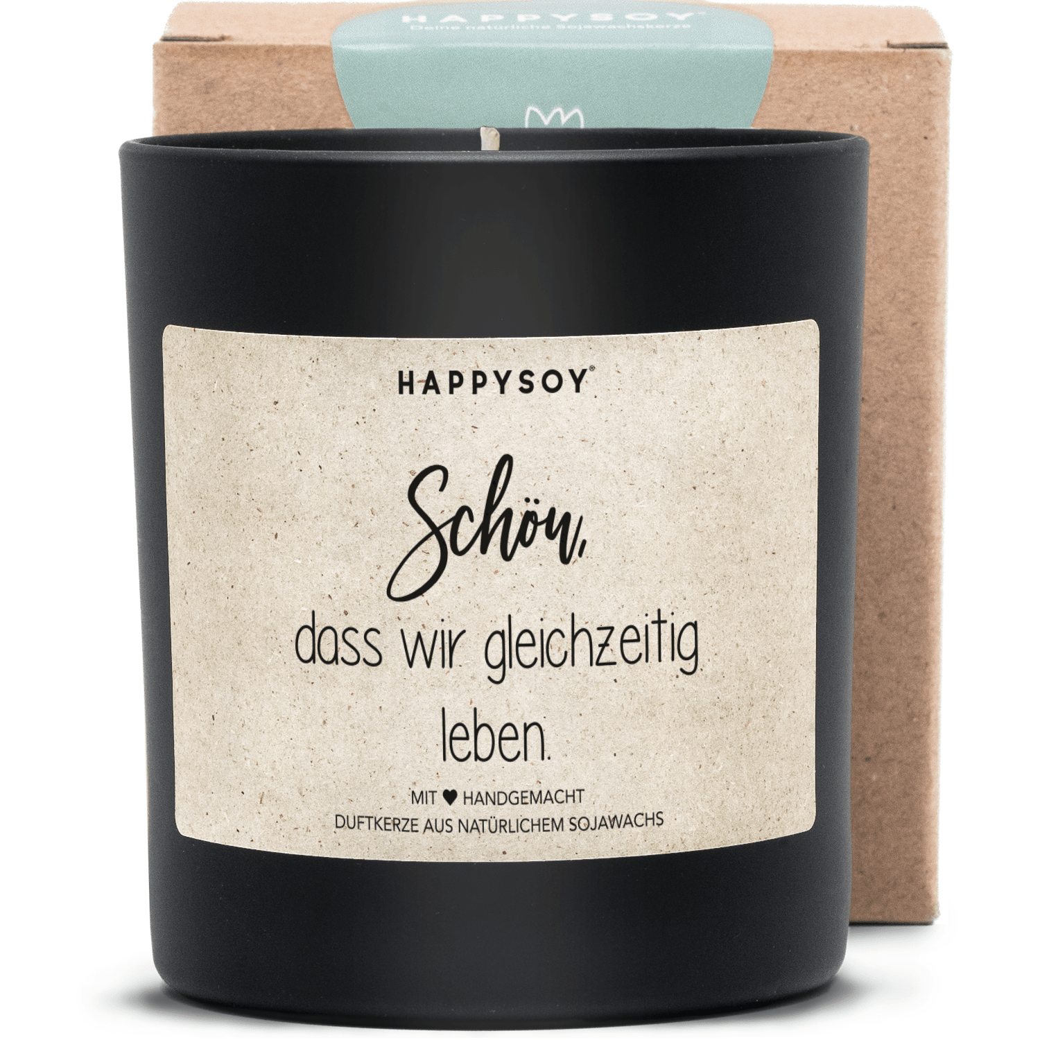 Duftkerze - Schön, dass wir gleichzeitig leben. - Happysoy®