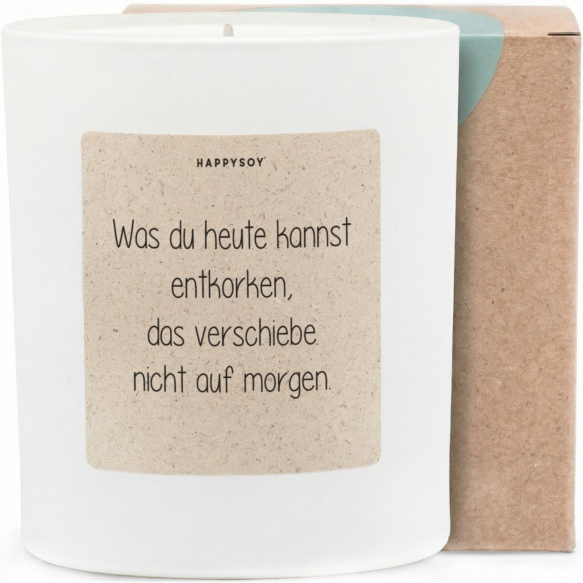 Duftkerze - Was du heute kannst entkorken, das verschiebe nicht auf morgen. - Happysoy®