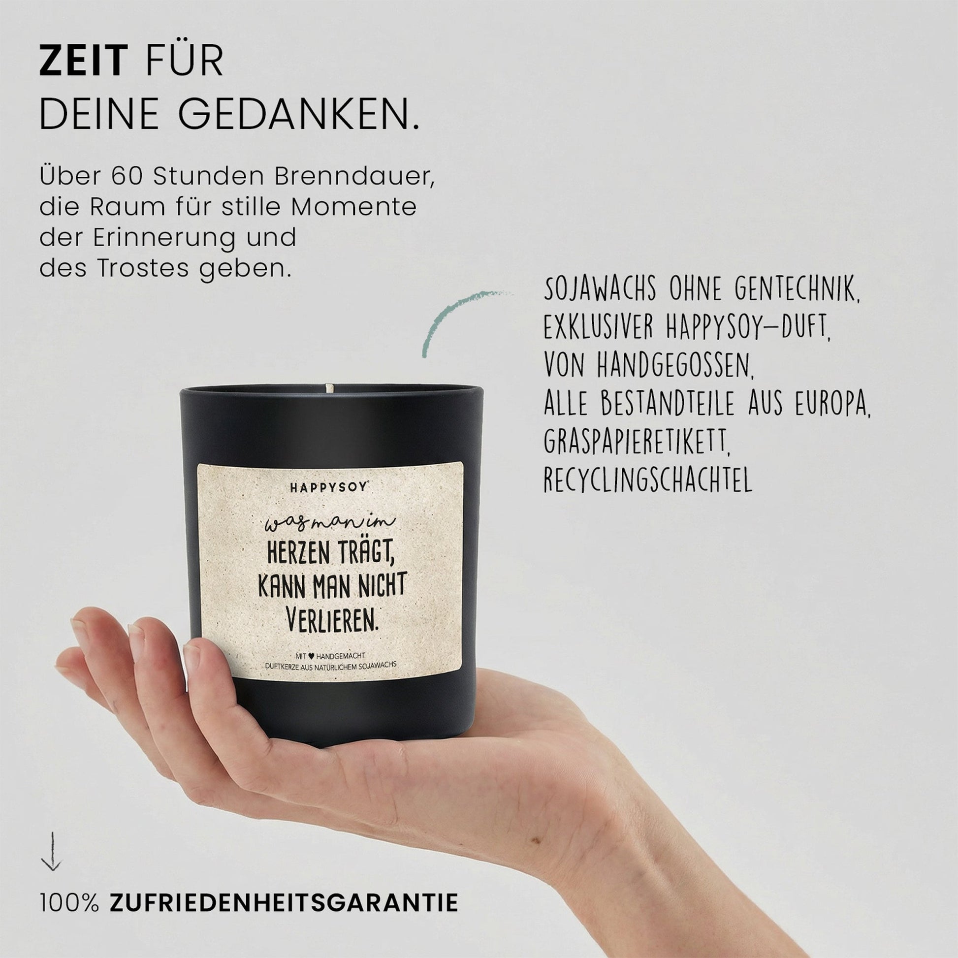 Duftkerze - Was man im Herzen trägt, kann man nicht verlieren. - Happysoy®