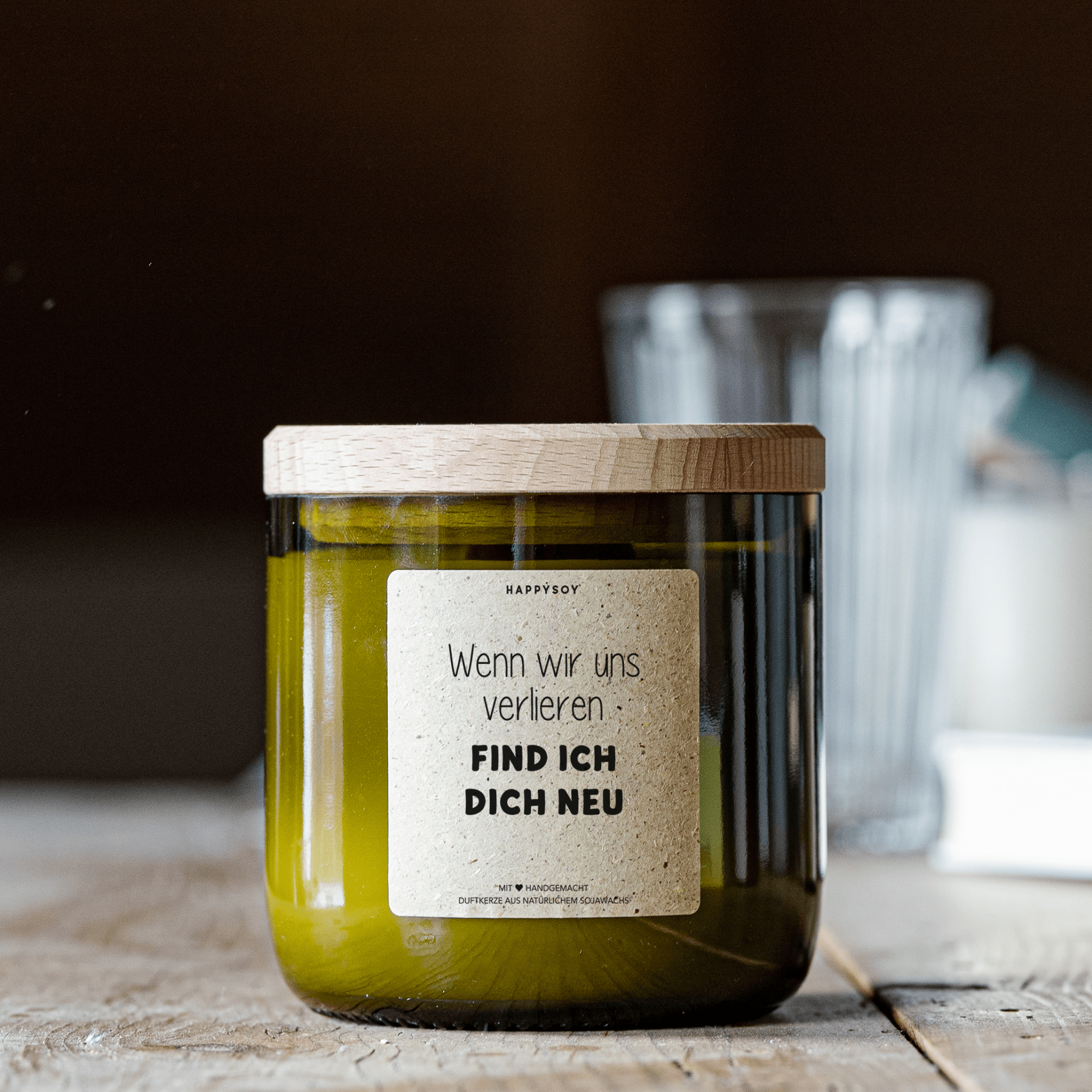 Duftkerze - Wenn wir uns verlieren, find ich dich neu - Happysoy®