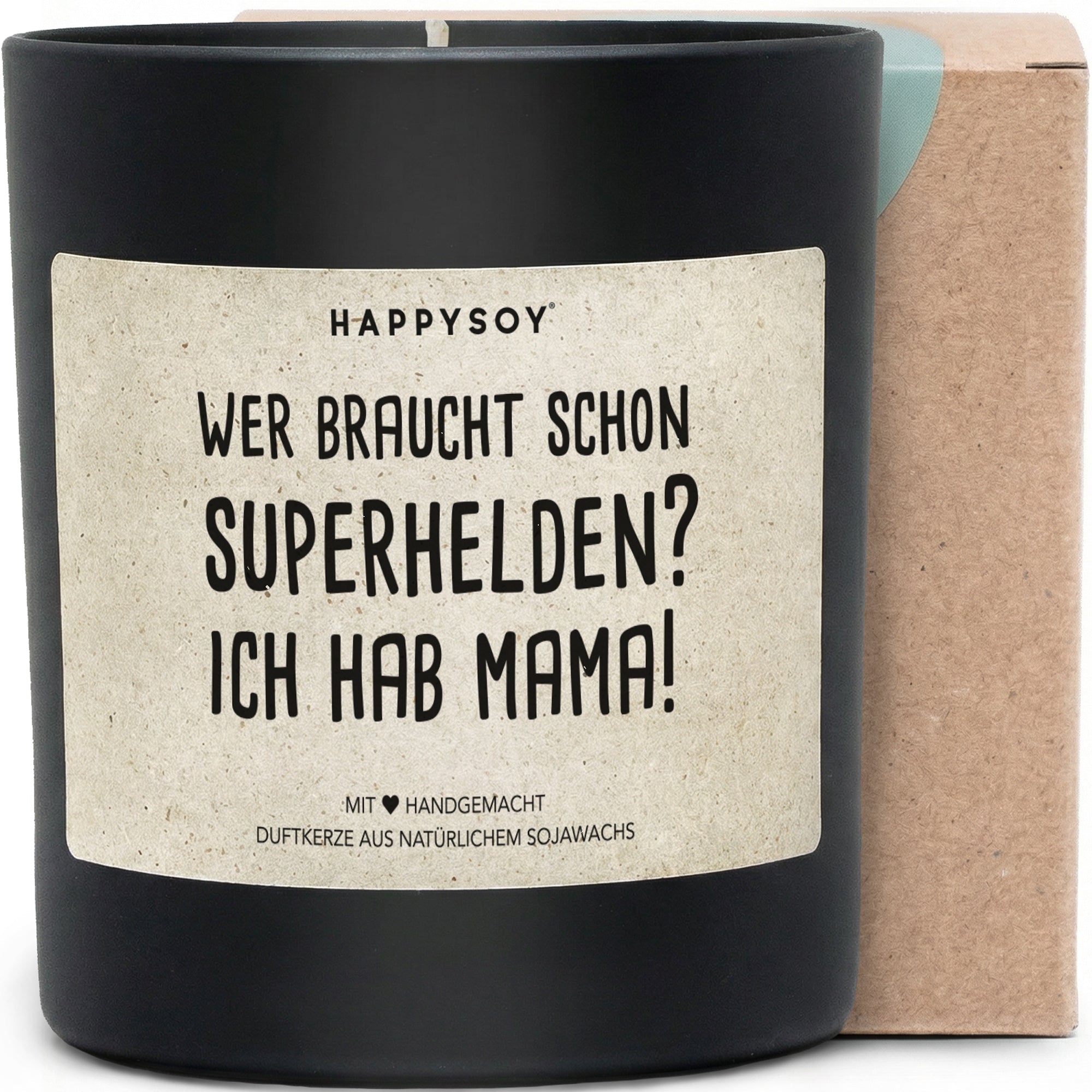 Duftkerze - wer braucht schon superhelden? ich hab mama! - Happysoy®