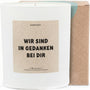 Duftkerze - Wir sind in Gedanken bei dir - Happysoy®