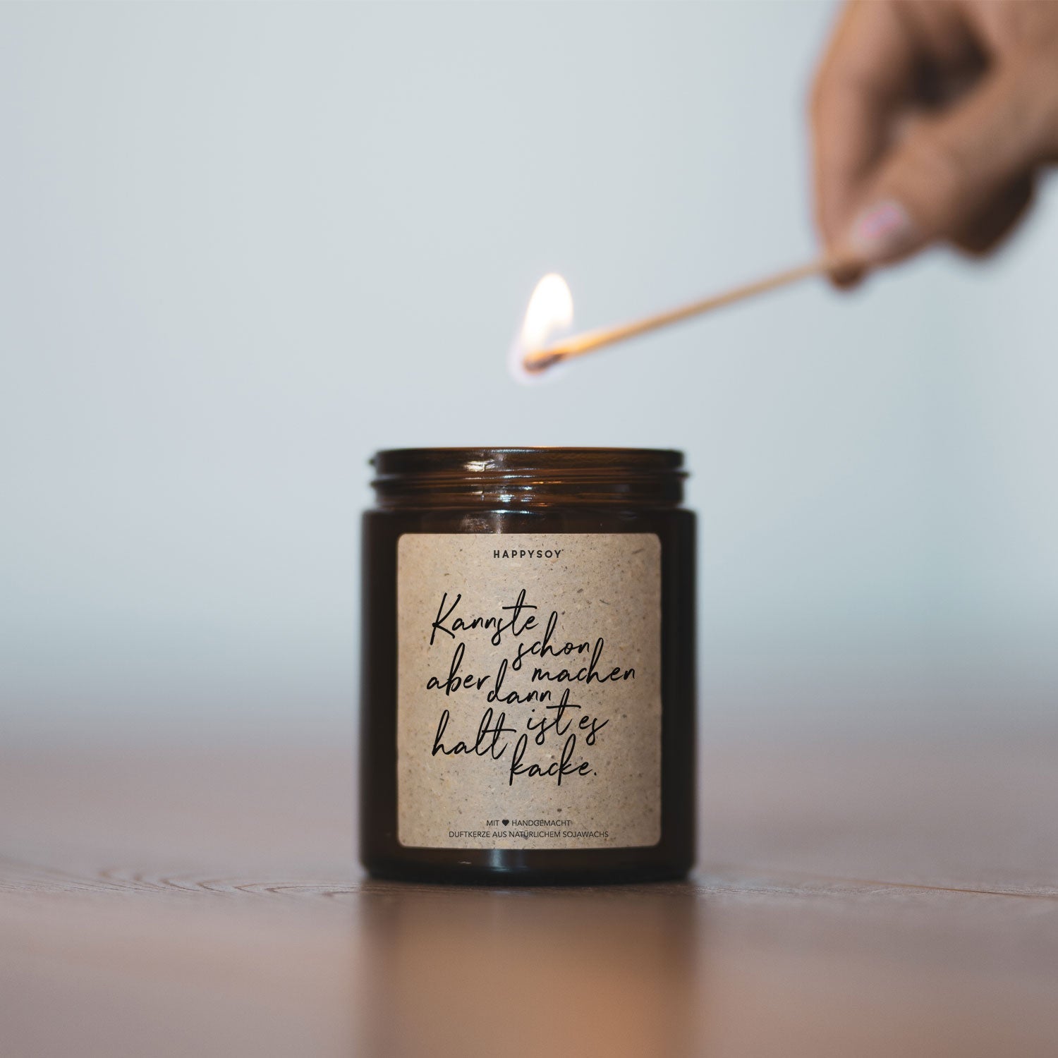 Duftkerze - Kannste schon so machen, aber dann ist es halt kacke. - Happysoy®