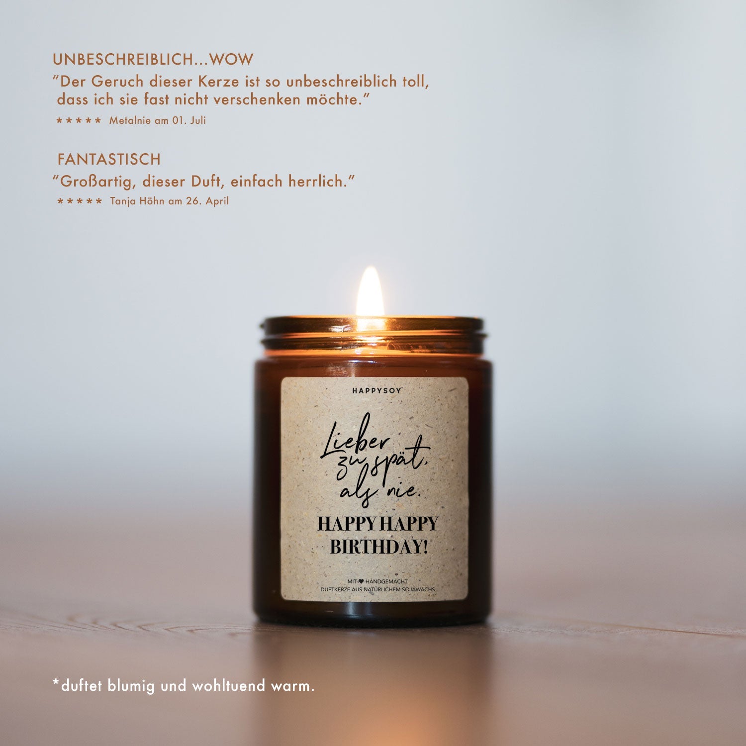 Duftkerze - Lieber zu spät, als nie. Happy Happy Birthday! - Happysoy®